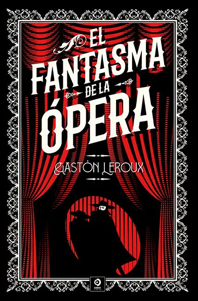 [9788497946681] El fantasma de la ópera
