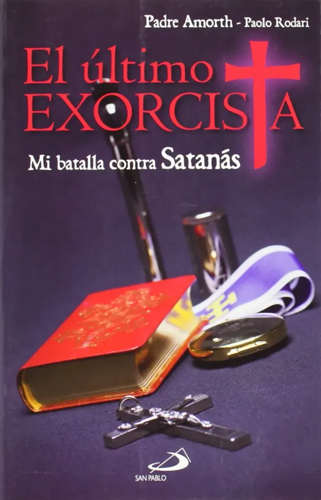 [9788428539906] El último exorcista: Mi batalla contra Satanás