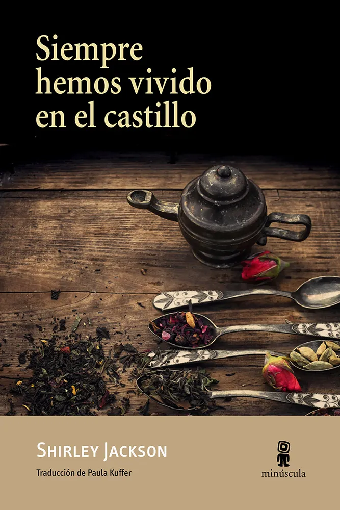 [9788494534867] Siempre hemos vivido en el castillo