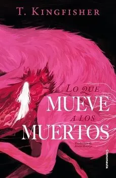 [9788412821147] Lo que mueve a los muertos