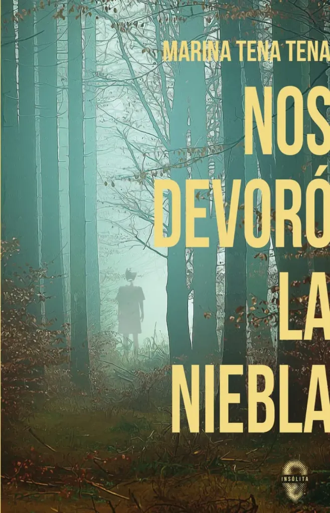 [9788412104394] Nos devoró la niebla