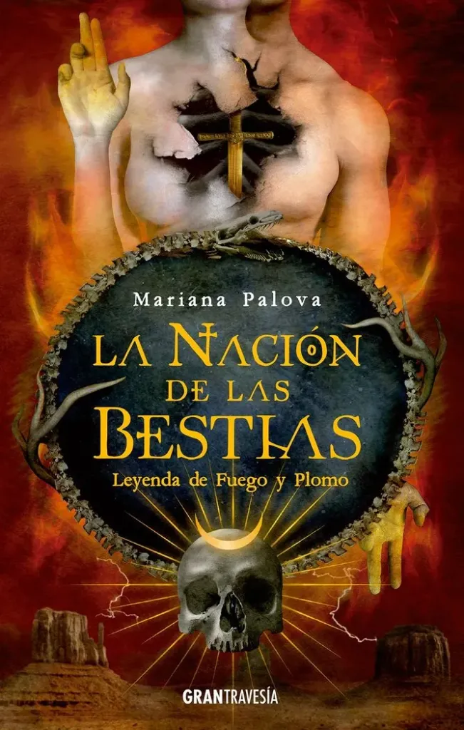 [9788412294019] Leyendas de Fuego y Plomo: La Nación de Las Bestias (2 De 3)