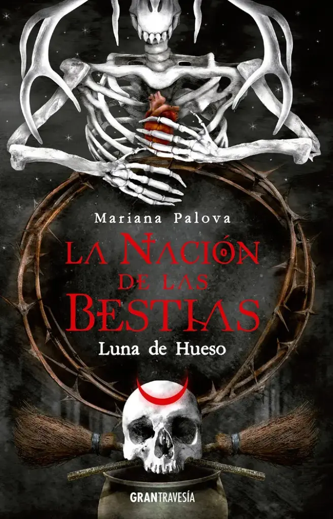 [9788412669770] La nación de Las Bestias. Luna de Hueso