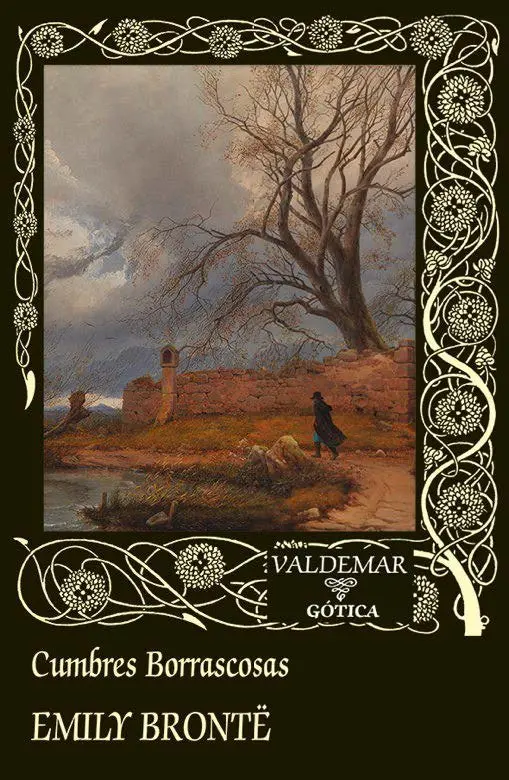 Cumbres borrascosas (Edición Valdemar)