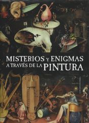 [9788466239684] Misterios Y Enigmas a Través De La Pintura