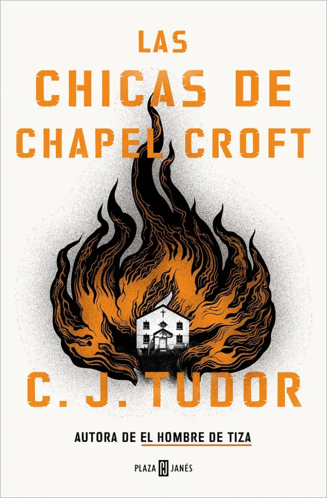 [9788401027581] Las chicas de Chapel Croft / the Burning Girls