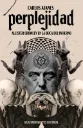 Perplejidad (Aleister Crowley en la Boca del Infierno)