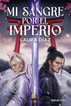 Mi sangre por el imperio