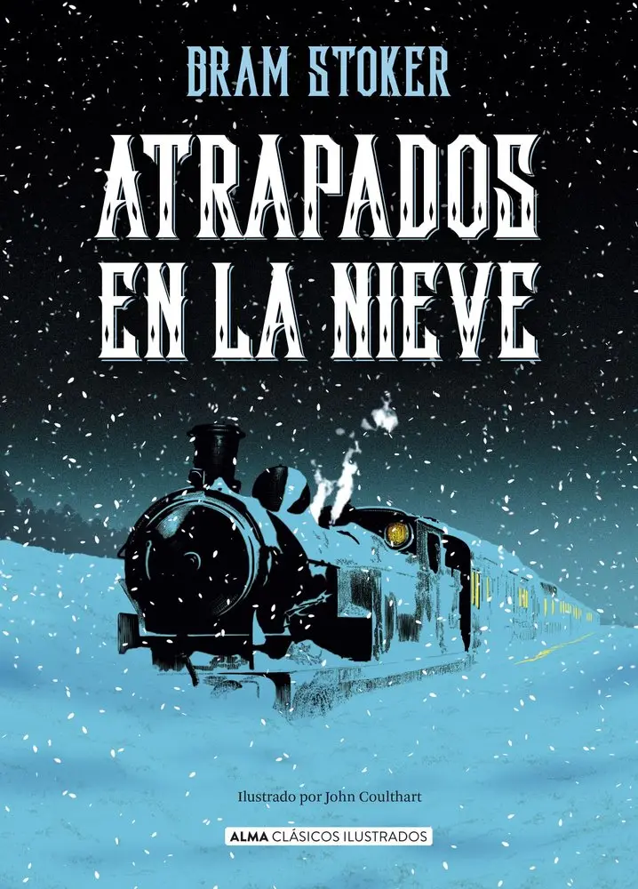 [9788410206939] Atrapados en la nieve (Alma Clásicos)