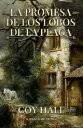 La promesa de los lobos de la plaga