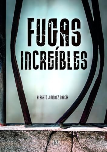Fugas increíbles