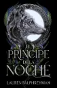 EL PRÍNCIPE DE LA NOCHE EL REY DE LOS LOBOS 2