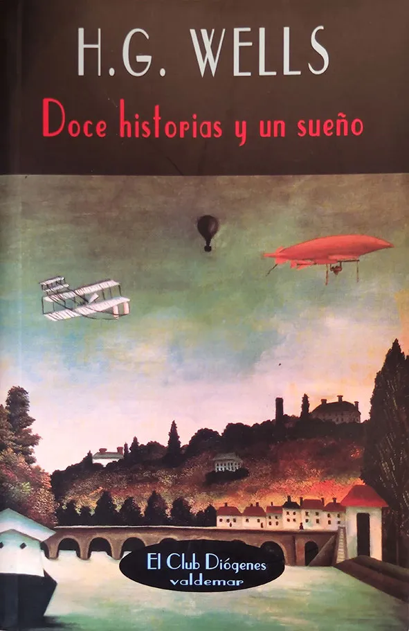 [9788477021452] Doce Historias Y UN Sueno H. G. Wells Author