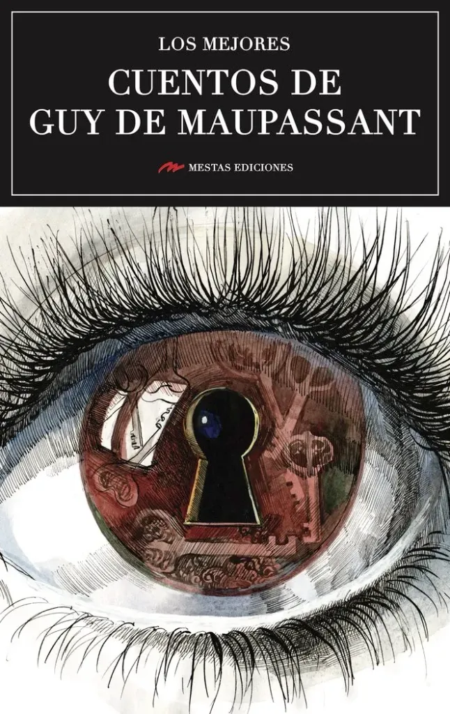 [9788416775682] Los mejores cuentos de Guy de Maupassant