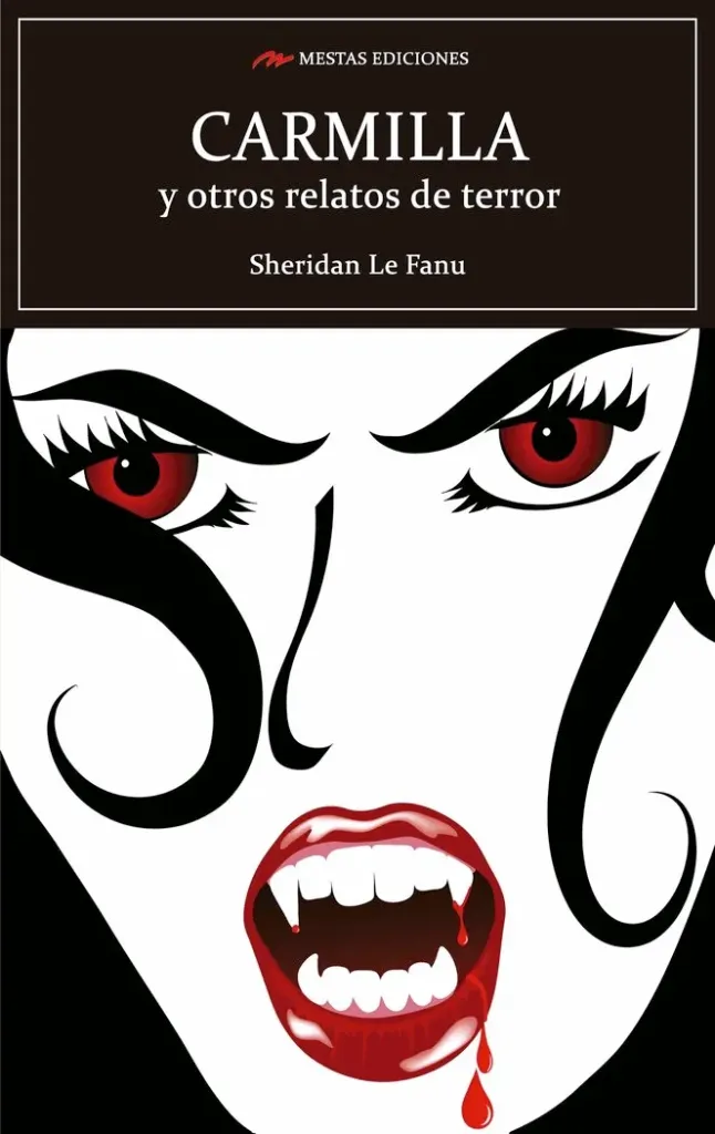 [9788416775880] Carmilla Y Otros Relatos De Terror