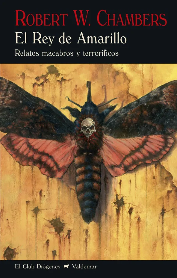 El Rey De Amarillo: Relatos Macabros Y Terrorificos