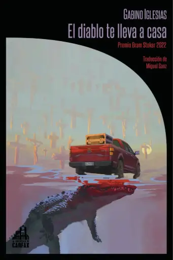 [9788412822182] El diablo te lleva a casa