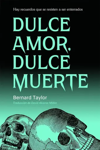 [9791399114027] Dulce amor dulce muerte
